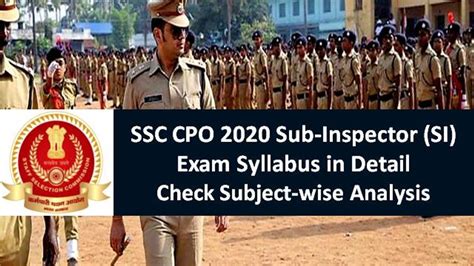 SSC CPO Sub-Inspector (SI) Exam Syllabus 2020 in Detail: Check Paper-1 ...