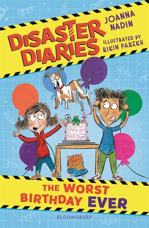 Disaster Diaries: The Worst Birthday Ever: The hilarious new series ...