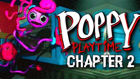 43+ When Will Chapter 2 Of Poppy Playtime Release - IrmanJassim