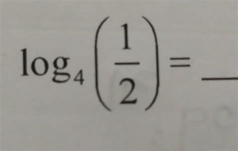 log4 (1/ 2 ) = please give solution - Brainly.in