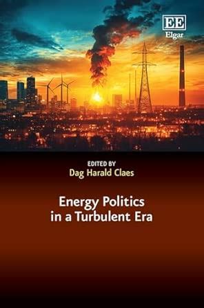 Buy Energy Politics in a Turbulent Era Book Online at Low Prices in ...