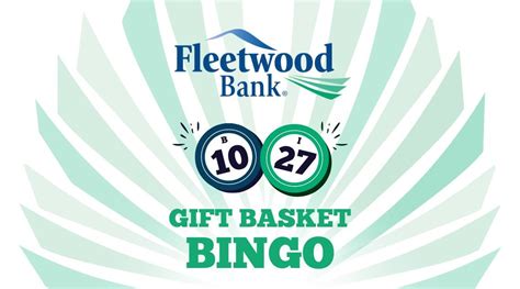 Fleetwood Bank’s 2024 Gift Basket Bingo, Fleetwood Grange #1839, 27 ...