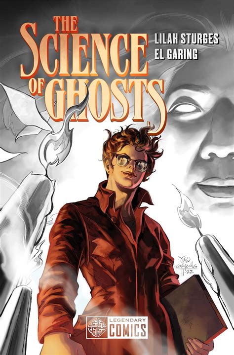 The Science of Ghosts | Book by Lilah Sturges, El Garing, Alitha ...