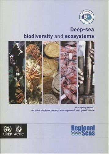 Buy Deep-sea Biodiversity and Ecosystems: A Scoping Report on Their ...