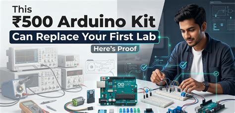 This ₹500 Arduino Kit Can Replace Your First Lab (Here’s Proof) – Robocraze