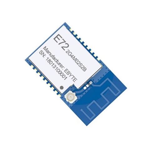 EBYTE E72-2G4M02S2B Ebyte PCB/IPEX UART IOT Solutions 2.4GHz BLE 2dBm ...