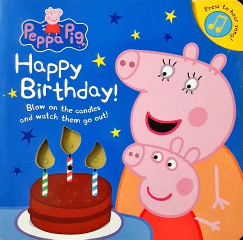 Peppa Pig Happy Birthday Sound Book – Books and You