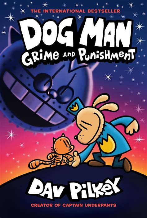 Dog Man: Grime and Punishment: A Graphic Novel (Dog Man #9): From the ...