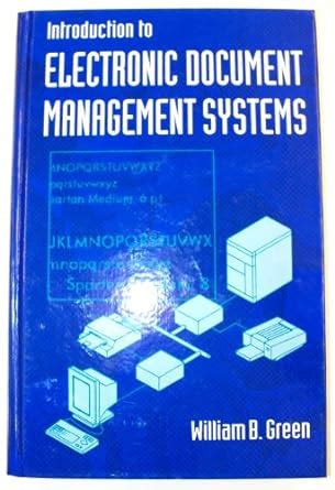 Buy Introduction to Electronic Document Management Systems Book Online ...