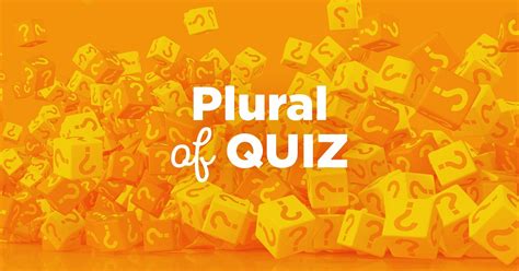 Quizes or Quizzes? What is the Correct Plural of "Quiz"?