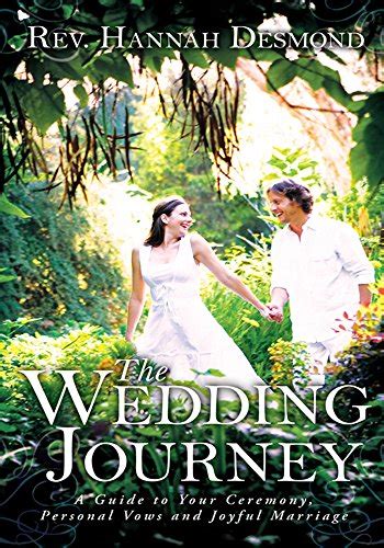 The Wedding Journey: A Guide to Your Ceremony, Personal Vows & Joyful ...