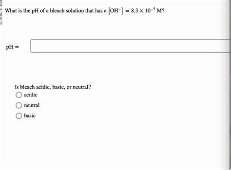 Solved What is ﻿the pH of ﻿a bleach solution that has | Chegg.com