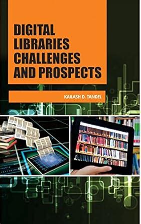 Buy Digital Libraries Challenges and Prospects Book Online at Low ...