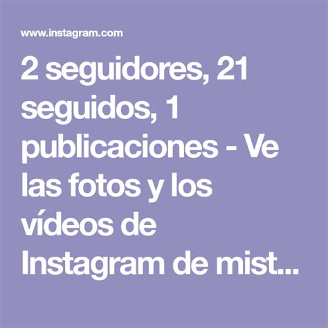 2 seguidores, 21 seguidos, 1 publicaciones - Ve las fotos y los vídeos ...