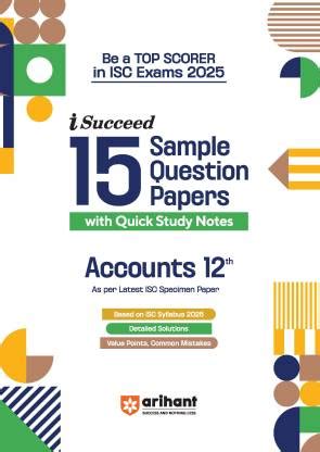 (Old Title) Arihant I - Succeed ISC Accounts class 12th exam 2024: Buy ...