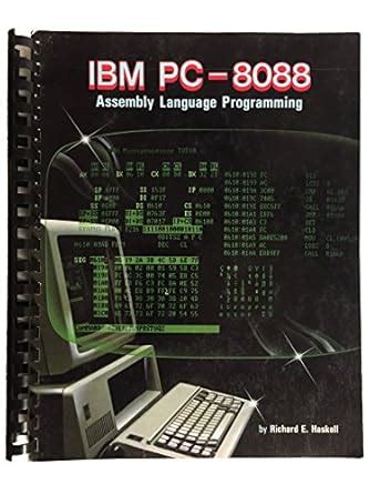 I. B. M. Personal Computer 8088 Assembly Language Programming : Singh ...
