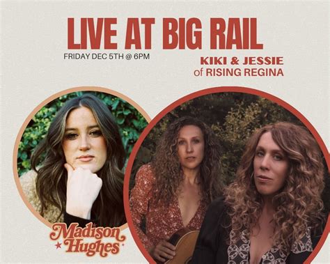 Madison Hughes - and Sisters Kiki and Jessie of Rising Regina, Big Rail ...