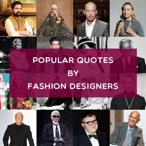 Famous Quotes by Popular Fashion Designers