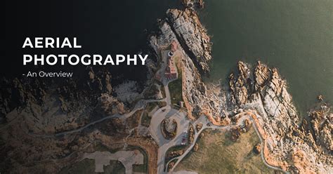 Aerial Photography Tutorial 的图像结果