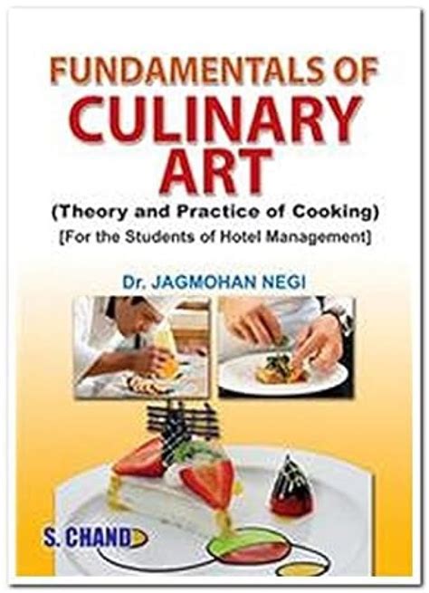 Buy Fundamentals of Culinary Art (Theory and Practice of Cooking) Book ...