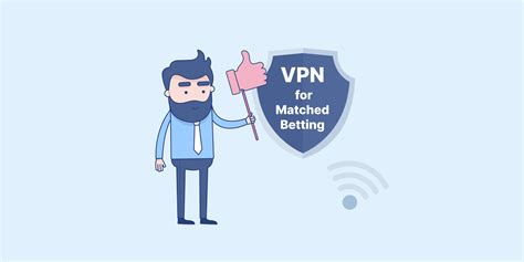 5 Best VPN for Matched Betting: Is that Legal to use VPN?