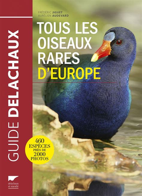 [Livre] Tous les oiseaux rares d’Europe - My Wildlife - Les Oiseaux Rares