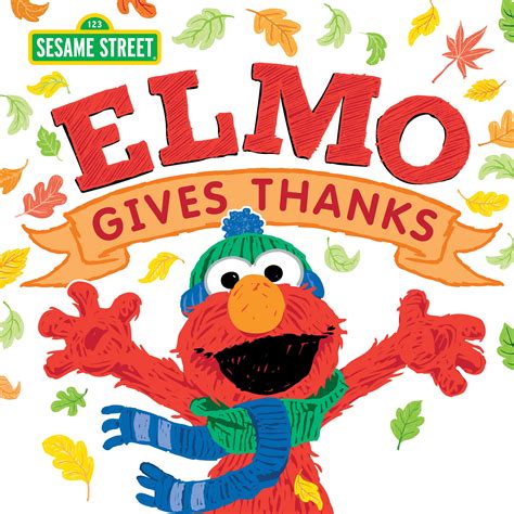 Amazon.com: Elmo Gives Thanks: A Thanksgiving Book for Kids (Sesame Street Scribbles ...