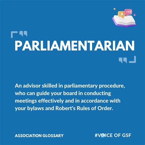 A parliamentarian is like the referee in the game of association ...