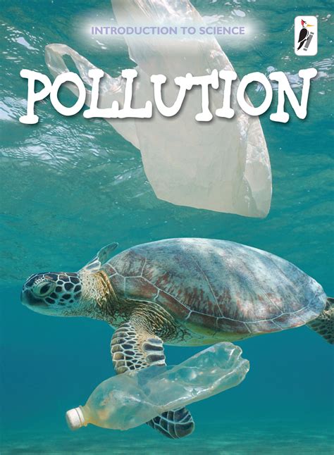 Pollution – Woodpecker Books
