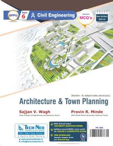 Architecture And Town Planning (Includes Typical MCQ's) For MU Sem 6 ...