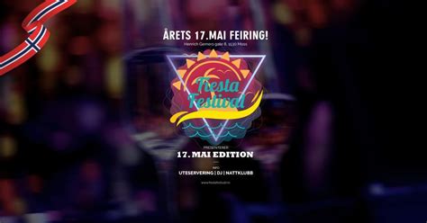 Fiesta Festival: 17. Mai Edition 2023, Henrich Gerners Gate 8, 1530 ...