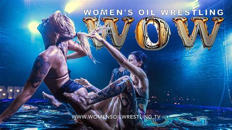 WOW_001_Full - Women's Oil Wrestling