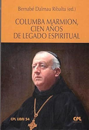 Buy Columba Marmion, cien años de legado espiritual Book Online at Low ...