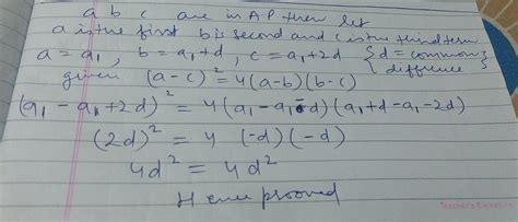 If a,b,c are in Ap prove that (a-c)^2=4(a-b)(b-c) - Brainly.in
