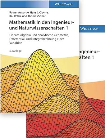 Buy Mathematik in den Ingenieur- und Naturwissenschaften, Lehrbuch plus ...