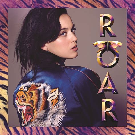 Roar — Katy Perry | Last.fm