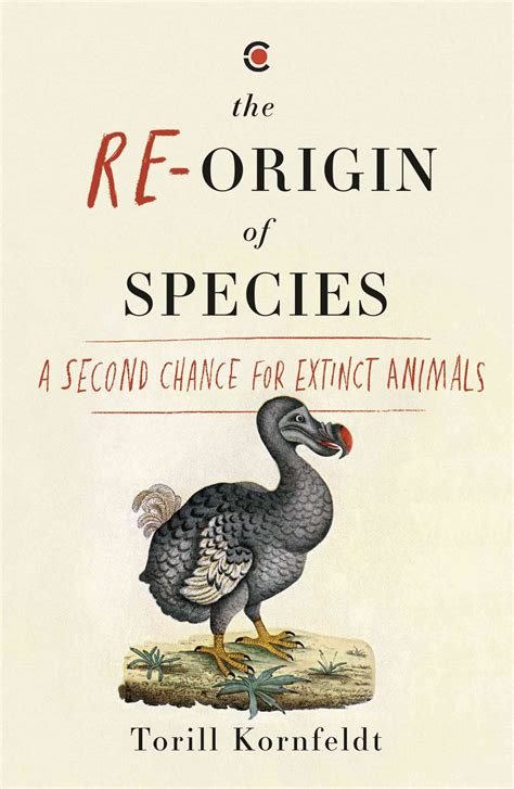 ‘The Re-origin of Species’: Should scientists attempt the resurrection ...