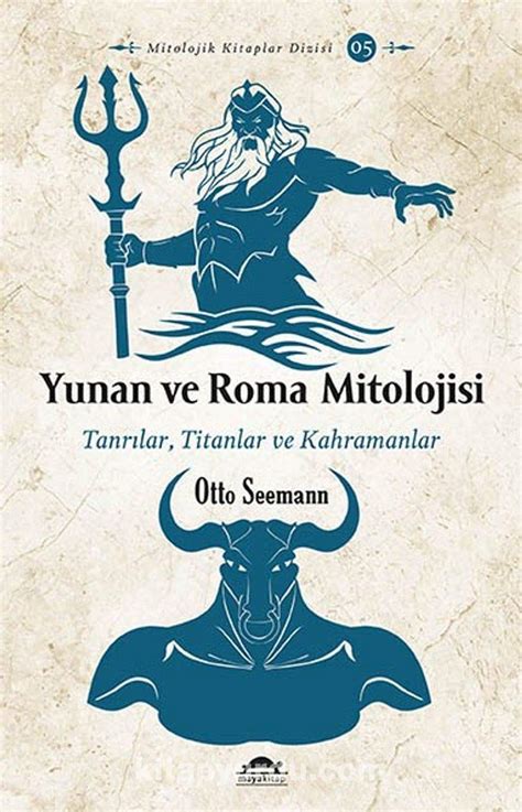 Amazon.in: Buy Yunan ve Roma Mitolojisi; Tanrilar, Titanlar ve ...