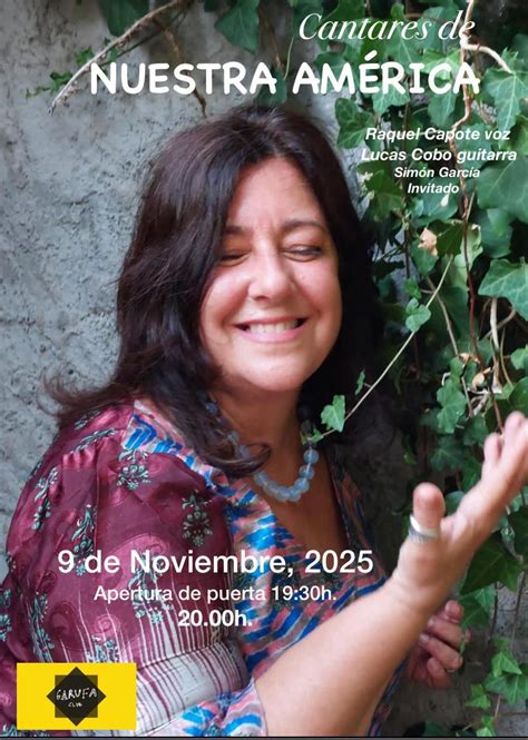 CANTARES DE NUESTRA AMÉRICA con Raquel Capote, Lucas Cobo y Simón ...