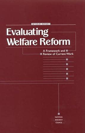 Buy Evaluating Welfare Reform: A Framework and Review of Current Work ...