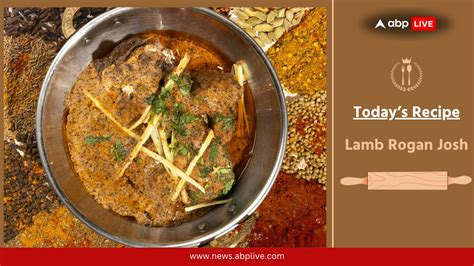 Know How To Prepare Lamb Rogan Josh