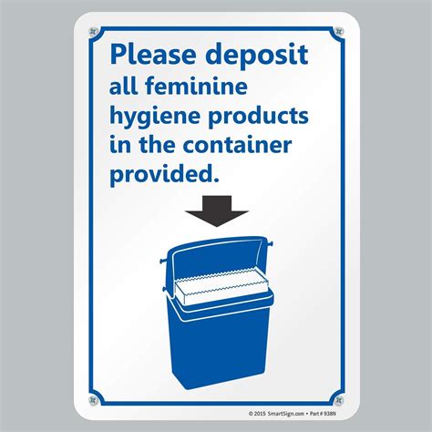SmartSign S2-0937-PL-10 "Please Deposit All Feminine Hygiene Products ...