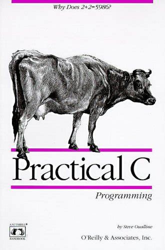 Practical C. Programming : Oualline, Steve: Amazon.in: Books