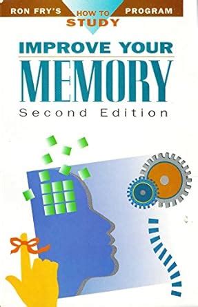 Buy Improve Your Memory (Ron Fry's How to Study Program) Book Online at ...