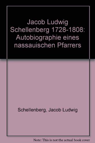 Buy Jacob Ludwig Schellenberg 1728-1808: Autobiographie eines ...