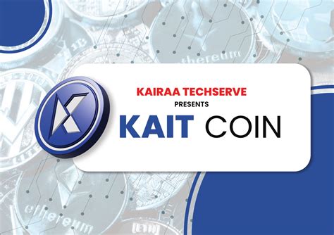 Kait - Vczfavsv sbbsvsvsv svgsvsv - thereum KAIRAA TECHSERVE PRESENTS ...