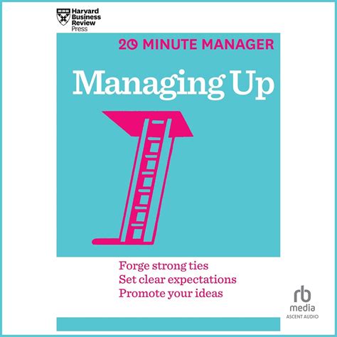 Managing Up: HBR 20-Minute Manager Series (Audio Download): Harvard ...