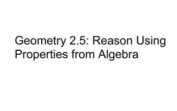 Image result for Reason Using Properties From Algebra