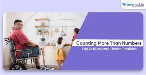 Understanding Disability Adjusted Life Years in Healthcare