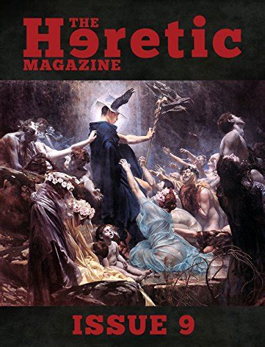 The Heretic Magazine - Issue 9 eBook : Gough, Andrew: Amazon.in: Kindle ...